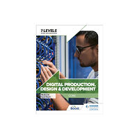 Hodder Education Digital Production, Design and Development T Level: Core (häftad, eng)