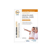 Hodder Education My Revision Notes: Level 1/Level 2 Cambridge National in Health & Social Care: Second Edition (häftad, eng)
