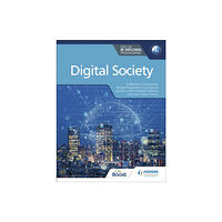 Hodder Education Digital Society for the IB Diploma (häftad, eng)