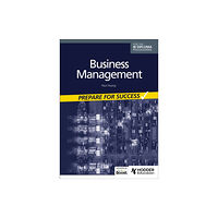 Hodder Education Business management for the IB Diploma: Prepare for Success (häftad, eng)