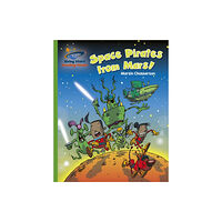 Hodder Education Reading Planet - Space Pirates from Mars! - Green: Galaxy (häftad, eng)