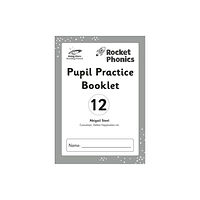 Hodder Education Reading Planet: Rocket Phonics - Pupil Practice Booklet 12 (häftad, eng)