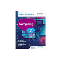 Hodder Education Cambridge Lower Secondary Computing 7 Student's Book (häftad, eng)