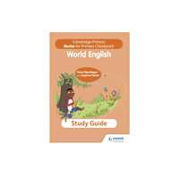 Hodder Education Cambridge Primary Revise for Primary Checkpoint World English Study Guide (häftad, eng)