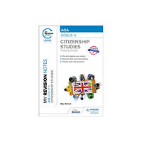 Hodder Education My Revision Notes: AQA GCSE (9-1) Citizenship Studies Third Edition (häftad, eng)