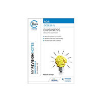 Hodder Education My Revision Notes: AQA GCSE (9-1) Business Second Edition (häftad, eng)