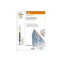 Hodder Education My Revision Notes: OCR GCSE (9-1) Business Second Edition (häftad, eng)