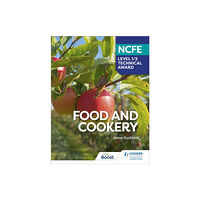 Hodder Education NCFE Level 1/2 Technical Award in Food and Cookery (häftad, eng)