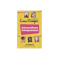 Hodder Education Reading Planet KS2: Game Changers: Extraordinary Entrepreneurs - Venus/Brown (häftad, eng)
