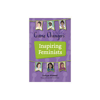 Hodder Education Reading Planet KS2: Game Changers: Inspiring Feminists - Earth/Grey (häftad, eng)