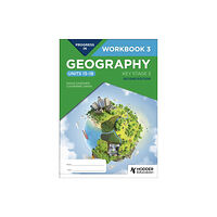 Hodder Education Progress in Geography: Key Stage 3, Second Edition: Workbook 3 (Units 13–18) (häftad, eng)