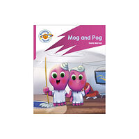 Hodder Education Reading Planet: Rocket Phonics – Target Practice - Mog and Pog - Pink A (häftad, eng)