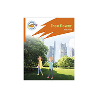 Hodder Education Reading Planet: Rocket Phonics – Target Practice - Tree Power - Orange (häftad, eng)