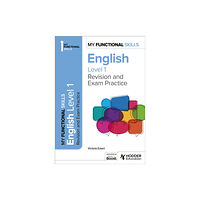 Hodder Education My Functional Skills: Revision and Exam Practice for English Level 1 (häftad, eng)