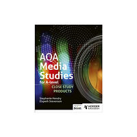 Hodder Education AQA Media Studies for A Level : Close Study Products (häftad, eng)