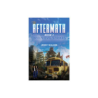 Austin Macauley Publishers The Aftermath : Book 1- When Evil Strikes (häftad, eng)