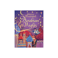 Usborne Publishing Ltd Illustrated Arabian Nights (inbunden, eng)