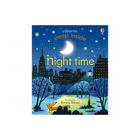 Usborne Publishing Ltd Peep Inside Night-Time (bok, board book, eng)