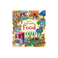 Usborne Publishing Ltd Look Inside Food (bok, board book, eng)