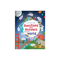 Usborne Publishing Ltd Lift-the-flap Questions and Answers about Our World (bok, board book, eng)