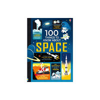 Usborne Publishing Ltd 100 Things to Know About Space (inbunden, eng)