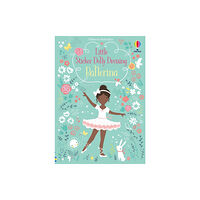 Usborne Publishing Ltd Little Sticker Dolly Dressing Ballerina (häftad, eng)