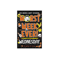 Simon & Schuster Ltd Worst Week Ever! Wednesday (häftad, eng)