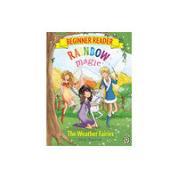 Hachette Children's Group Rainbow Magic Beginner Reader: The Weather Fairies (häftad, eng)