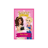 Hachette Children's Group Secret Princesses: Movie Magic (häftad, eng)