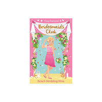 Hachette Children's Group Bridesmaids Club: Beach Wedding Bliss (häftad, eng)