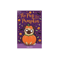 Hachette Children's Group The Pug who wanted to be a Pumpkin (häftad, eng)