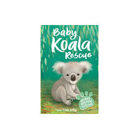 Hachette Children's Group Baby Animal Friends: Baby Koala Rescue (häftad, eng)