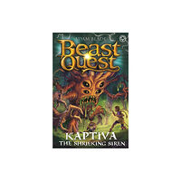 Hachette Children's Group Beast Quest: Kaptiva the Shrieking Siren (häftad, eng)