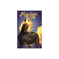 Hachette Children's Group Moonlight Riders: Fire Horse (häftad, eng)