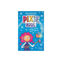 Hachette Children's Group Pixie Magic: Dotty and the Sweet Surprise (häftad, eng)