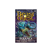 Hachette Children's Group Beast Quest: Pirano the Water Dragon (häftad, eng)