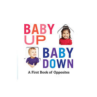 Abrams Baby Up, Baby Down (bok, board book, eng)