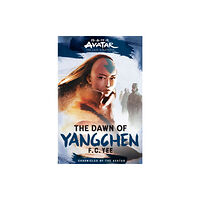 Abrams Avatar, The Last Airbender: The Dawn of Yangchen (Chronicles of the Avatar Book 3) (inbunden, eng)