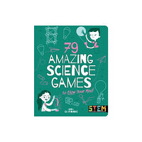 Arcturus publishing ltd 79 Amazing Science Games to Blow Your Mind! (häftad, eng)