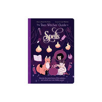 Arcturus publishing ltd The Teen Witches' Guide to Spells (häftad, eng)