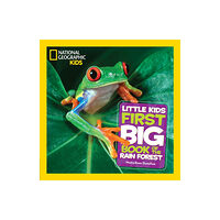 National Geographic Kids Little Kids First Big Book of The Rainforest (inbunden, eng)