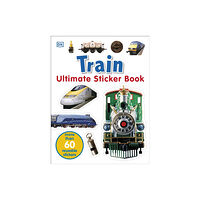 Dorling Kindersley Ltd Train Ultimate Sticker Book (häftad, eng)
