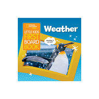 National Geographic Kids Little Kids First Board Book Weather (bok, board book, eng)