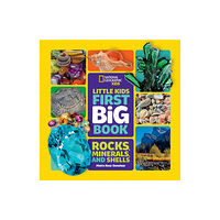 National Geographic Kids Little Kids First Big Book of Rocks, Minerals and Shells (inbunden, eng)