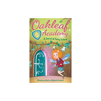 Arcturus publishing ltd Oakleaf Academy: A Secret at Fairy School (häftad, eng)