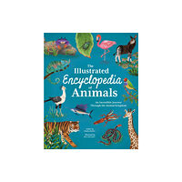 Arcturus publishing ltd The Illustrated Encyclopedia of Animals (inbunden, eng)