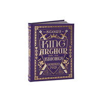 Union Square & Co. The Story of King Arthur and His Knights (inbunden, eng)