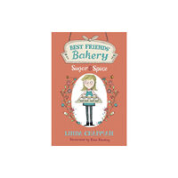Hachette Children's Group Best Friends' Bakery: Sugar and Spice (häftad, eng)