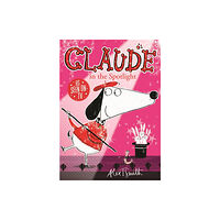 Hachette Children's Group Claude in the Spotlight (häftad, eng)