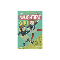 Hachette Children's Group The Naughtiest Girl: Naughtiest Girl Helps A Friend (häftad, eng)